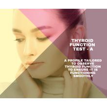 THYROID FUNCTION TESTS A